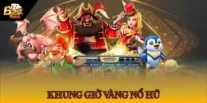 khung giờ vàng